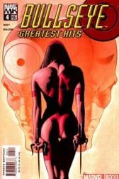 Bullseye: Greatest Hits (2004 - 2005)