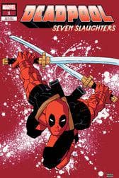 DEADPOOL: SEVEN SLAUGHTERS 1 (2023) #1 (Variant)