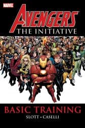 AVENGERS: THE INITIATIVE VOL. 1 - BASIC TRAINING TPB (Trade Paperback)