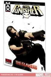 Punisher Max Vol. 5: The Slavers (2006)