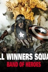 All-Winners Squad: Band of Heroes (2011)