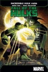 Incredible Hulks (2010) #606