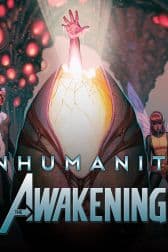 Inhumanity: The Awakening (2013 - 2014)