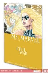 Ms. Marvel Vol. 2: Civil War (Trade Paperback)