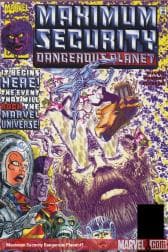 Maximum Security: Dangerous Planet (2000) #1