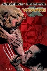 WOLVERINE/DEADPOOL: WEAPON X TPB (Trade Paperback)